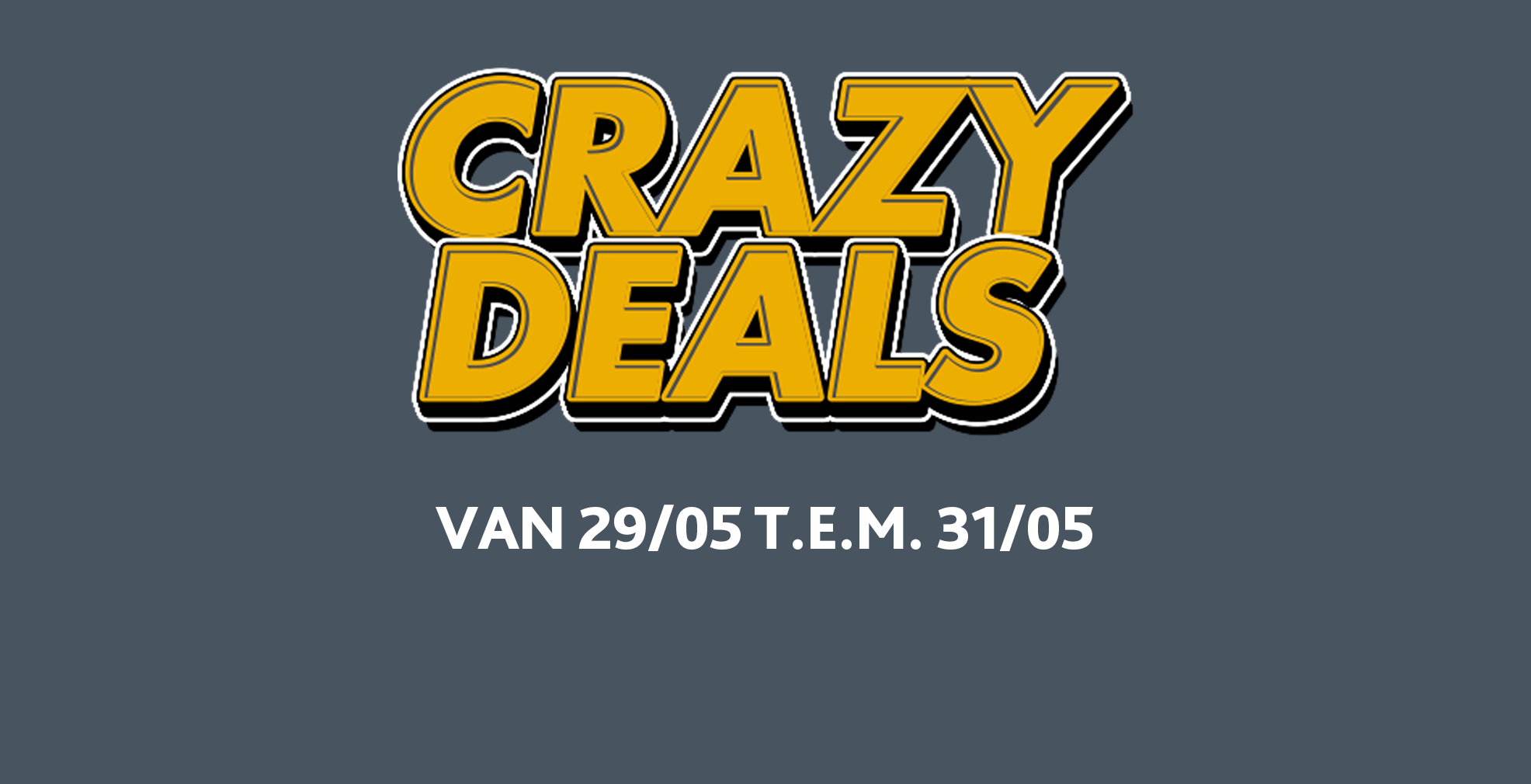 3drieluik CrazyDeals 2